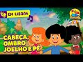 Cabeça Ombro Joelho E Pé 3 Palavrinhas Libras Volume 7