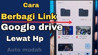 Cara Mengirim Berbagi Link Google Drive