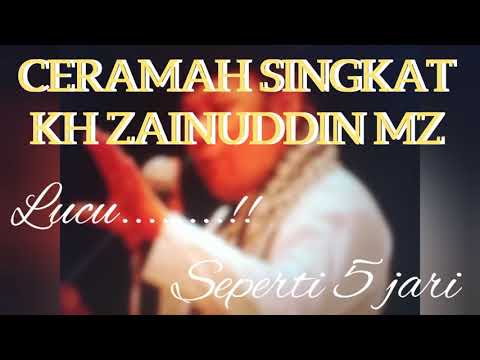<p>Ceramah singkat yang Lucu tapi sangat bermanfaat oleh KH Zainuddin MZ</p>
<p>Ceramah singkat yang Lucu tapi sangat bermanfaat oleh KH Zainuddin MZ</p>