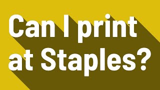 Can I print at Staples