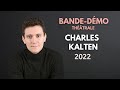 Bande-démo théâtrale - Charles Kalten
