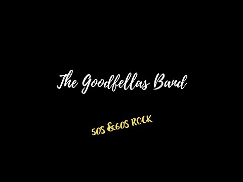 The Goodfellas Band - PROMO VIDEO