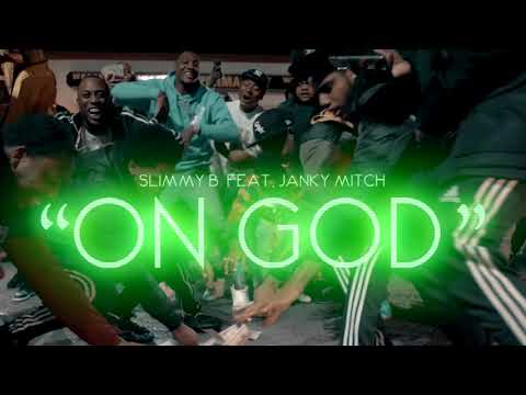 Slimmy B of SOB x RBE x Janky Mitch - On God