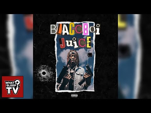 BlaccBoiJuice - YTR [Official Audio]