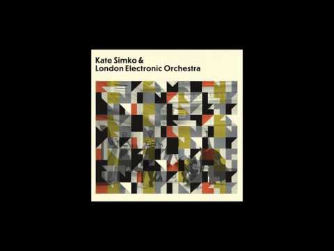 Kate Simko & London Electronic Orchestra - One Time Game