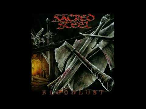 2000 - SACRED STEEL - Bloodlust  (Full Album)