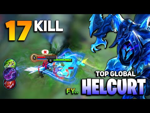 17 KILL! Top Global Helcurt Hypercarry Gameplay [ Helcurt Best Build 2021] by FY.. - Mobile Legends