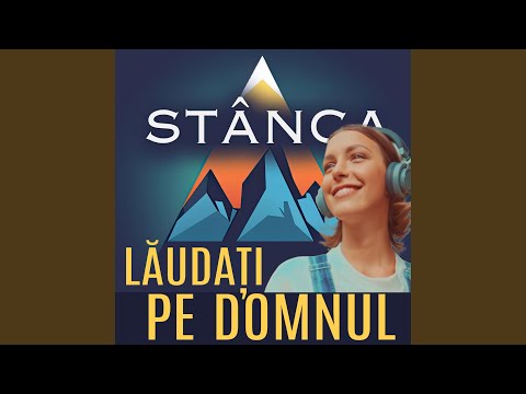 Lăudați pe Domnul