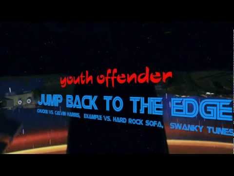 Jump Back To The Edge (Chuckie vs. Calvin Harris, Example vs. Hard Rock Sofa, Swanky Tunes)