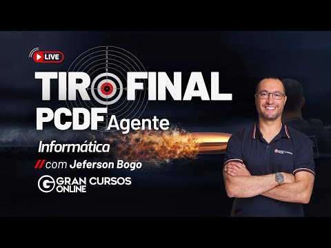 Tiro Final PCDF Agente – Informática com Jeferson Bogo