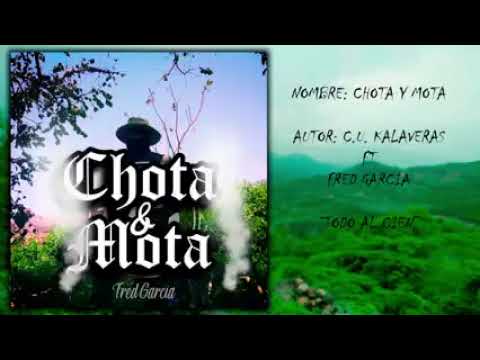 Chota Y Mota - CU Kalaveraz Ft El Big Raider 2021  JALPA ZACATECAS - NAYARIT