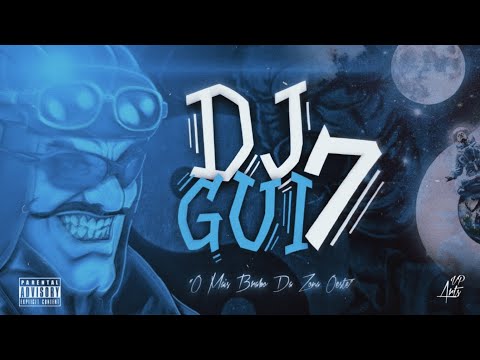 SET O MAIS BRABO DA ZONA OESTE 1 - DJ Gui7