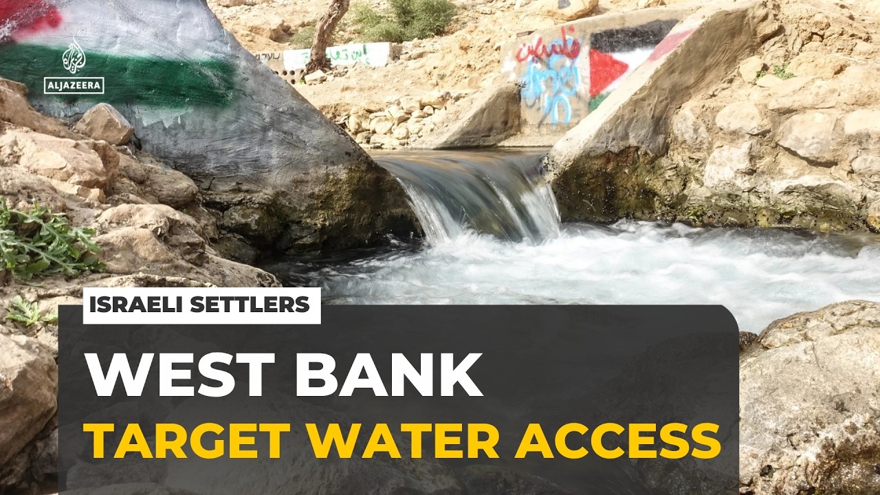 'A war on water': Israeli settlers target Palestinians' access to water