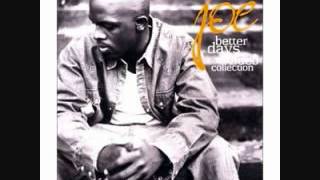 JOE-It Won&#39;t End