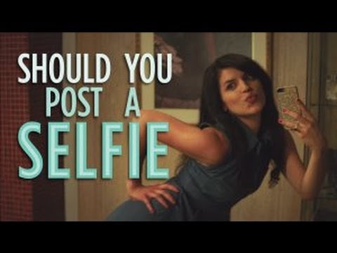 自撮りってアップするべき？Should You Post A Selfie?