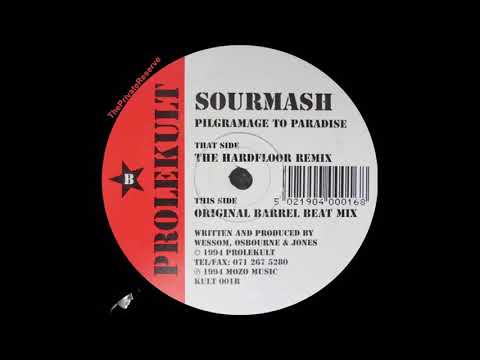 Sourmash ‎– Pilgrimage To Paradise (The Hardfloor Remix) (A ) - 1994