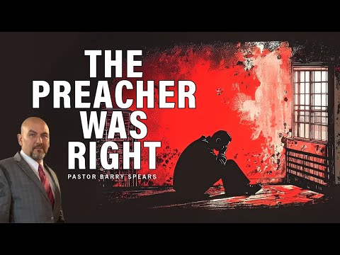 BARRY SPEARS - THE PREACHER WAS RIGHT