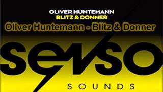 Oliver Huntemann - Blitz (Snippet)