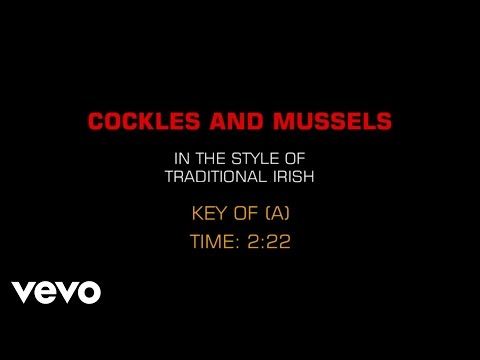 Traditional Irish Song - Cockles And Mussels (Karaoke)