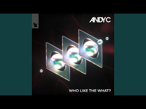 Who Like The What? (Extended Mix)