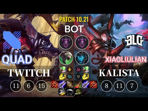 DRX Quad Twitch vs BLG xiaoliulian Kalista Bot - KR Patch 10.21
