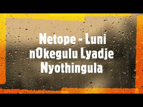 Phillipine Netope   Luni nOkegulu Lyadje Nyothingula || Namibian Gospel ||