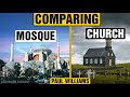 Comparing Mosque and Church in the UK | Paul Williams