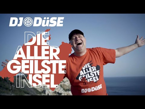 DJ Düse - Die allergeilste Insel - Offizielles Musikvideo