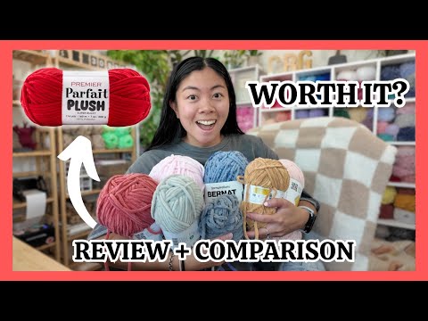 Premier Parfait Plush: My Honest Review, Comparing to Different Yarns, & Testing It Out 🧶