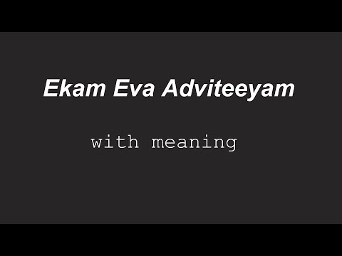 Verse: Ekam Eva Adviteeyam -- With Meaning