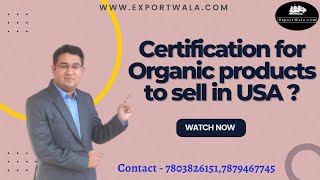 Certificate Required to Sell Organic product in USA