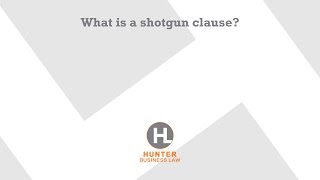 What is a shotgun clause?