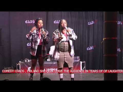 CROWD COULDNT STOP LAUGHING , SHE QUIN AND EVA HILARIOUS LIVE COMEDY