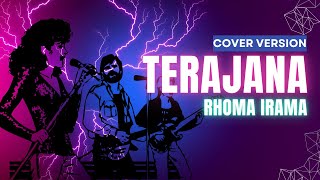 Download lagu TERAJANA - Rhoma Irama | Cover Version mp3