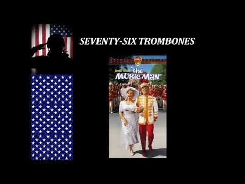 Seventy-six Trombones  arr. Leroy Anderson