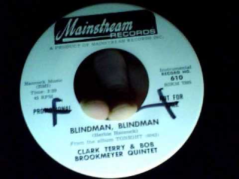 blindman, blindman - clark terry & bob brookmeyer quintet - mainstream 1964