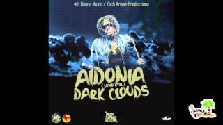 AIDONIA - DARK CLOUDS [CLEAN]  [JRO EDIT] - NON SMILE RIDDIM