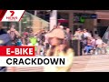 Sydney Cracks Down On E Bike Chaos 7NEWS