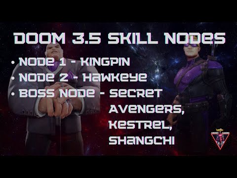 Doom 3.5 Skill nodes using Kingpin & Hawkeye - Marvel Strike Force