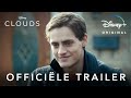 Clouds | Officiële Trailer | Disney+ NL