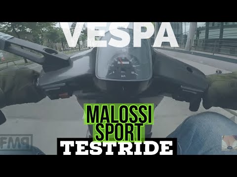 vespa MALOSSI 210 test ride / SPORT 221cc | FMP - Solid Passion |
