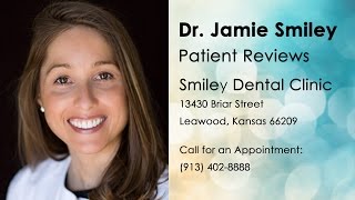 preview picture of video 'Dr. Jamie Smiley DDS Review (Dentist) - Leawood Kansas'