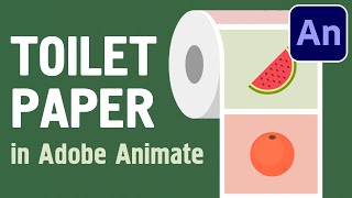 Toilet Paper Animation in Adobe Animate (Free Project File)