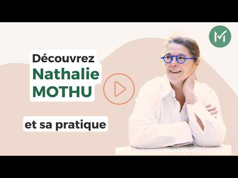 Présentation de Nathalie MOTHU