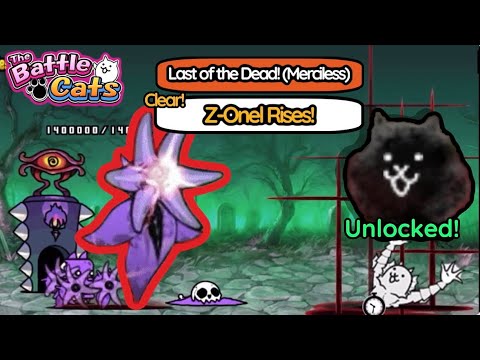 Z-ONEL RISES! | Last of the Dead (Merciless) Battle Cats ( ⓛ ω ⓛ *) Phantom Unlocked!
