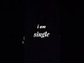 #shorts I am single boy status | single boy whatsapp status | 🔥 attitude status |