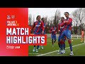 U18 Highlights | Crystal Palace 5-0 Arsenal
