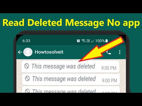 How to Read Deleted Messages On WhatsApp Without Any App!! Video
