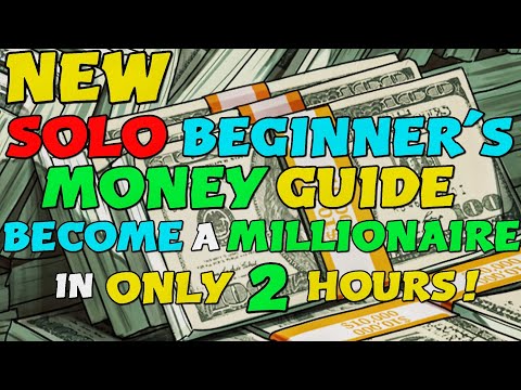 NEW BEST GTA ONLINE SOLO BEGINNER'S MONEY GUIDE! (BECOME A MILLIONAIRE IN ONLY 2 HOURS)