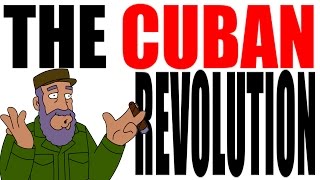 The Cuban Revolution Explained: World History Review